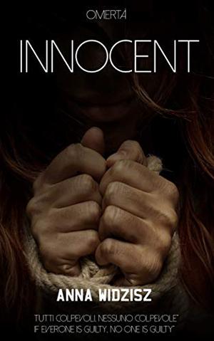 Innocent by Anna Widzisz