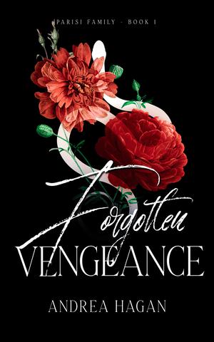 Forgotten Vengeance (Parisi Family #1)