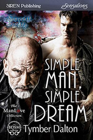 Simple Man, Simple Dream (Suncoast Society #88)