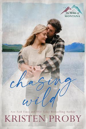 Chasing Wild (The Wilds of Montana #2)
