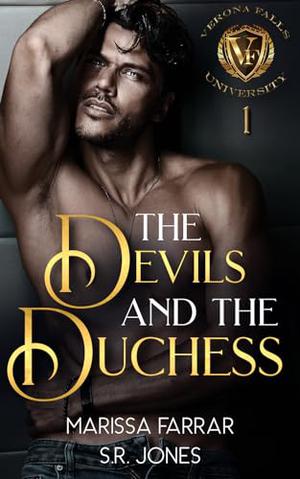 The Devils and The Duchess by Marissa Farrar, S.R. Jones
