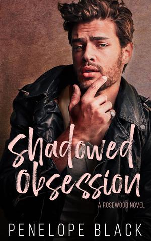 Shadowed Obsession by Penelope Black