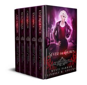 Sever the Crown Complete Series (Sever the Crown #1)