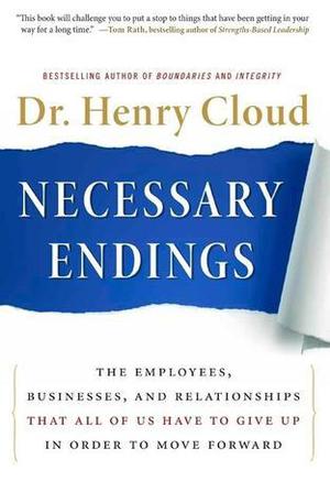 Necessary Endings by Henry Cloud