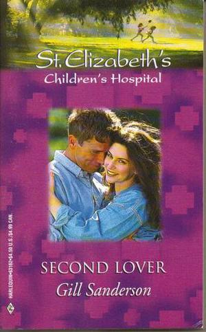 Second Lover (St. Elizabeth's Children's Hospital #4)