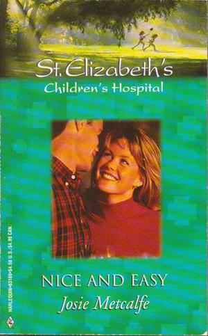 Nice and Easy (St. Elizabeth's Children's Hospital #11)