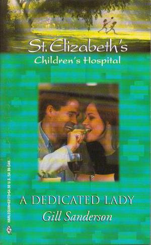 A Dedicated Lady (St. Elizabeth's Children's Hospital #15)
