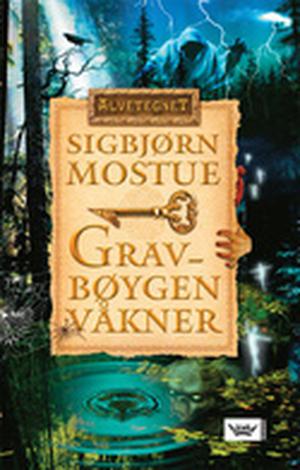 Gravbøygen våkner (Alvetegnet #1)