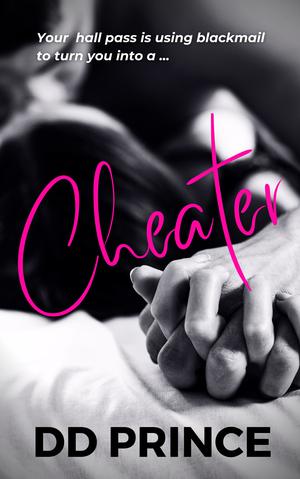 Cheater by D.D. Prince
