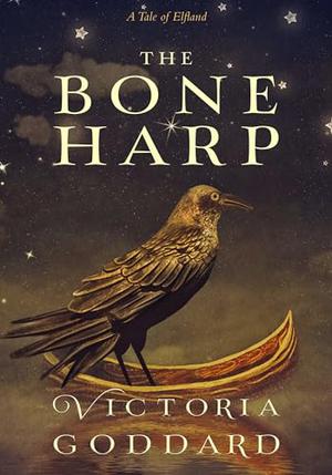 The Bone Harp by Victoria Goddard