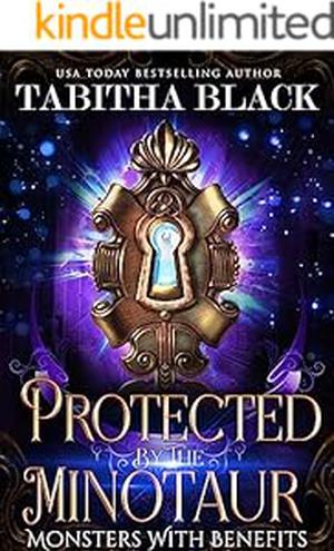 Protected by the Minotaur by Tabitha Black