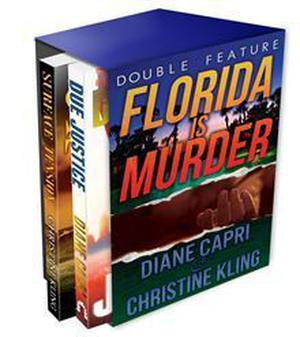 Florida is Murder by Diane Capri, Christine Kling