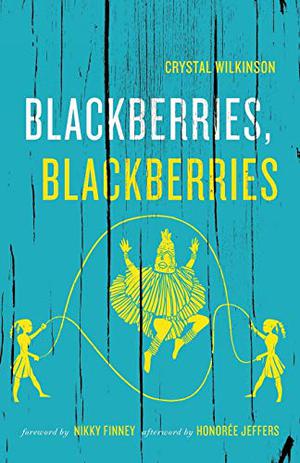 Blackberries, Blackberries (Kentucky Voices #1)