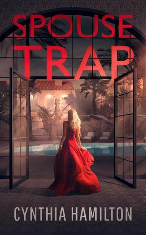 Spouse Trap by Cynthia Hamilton