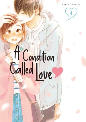 A Condition Called Love, Vol. 4 by Megumi Morino