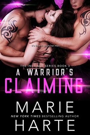 A Warrior’s Claiming (The Instinct #3)