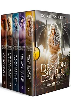 Dragon Shifter Dominion: Complete Series Box Set by K.C. Kingmaker