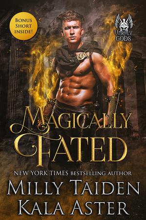 Magically Fated by Milly Taiden, Kala Aster