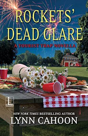 Rockets' Dead Glare (A Tourist Trap Mystery #4.25)