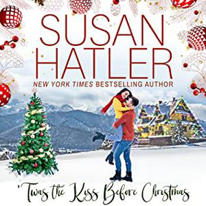 'Twas the Kiss Before Christmas (Christmas Mountain #4)