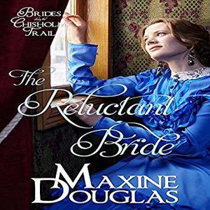 The Reluctant Bride by Maxine Douglas