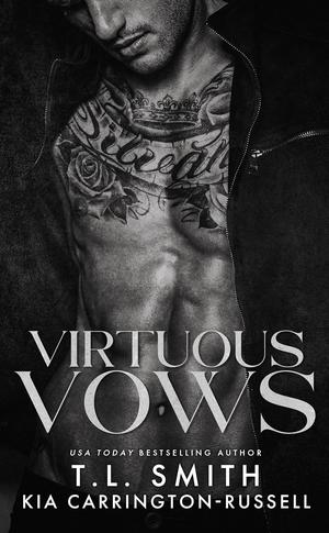 Virtuous Vows by T.L. Smith, Kia Carrington-Russell