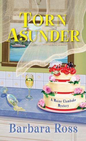 Torn Asunder (Maine Clambake Mystery #12)