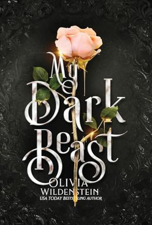 My Dark Beast: a Hades & Persephone retelling (Wicked Retellings #1)