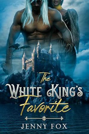 The White King's Favorite by Jenny Fox