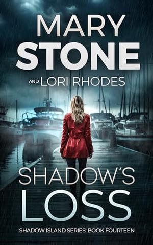 Shadow's Loss by Mary Stone