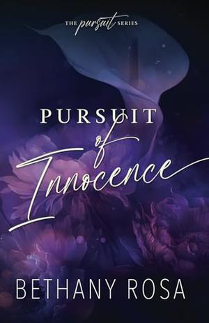Pursuit of Innocence by Bethany Rosa