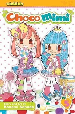 ChocoMimi, Volume 5 (ChocoMimi #5)