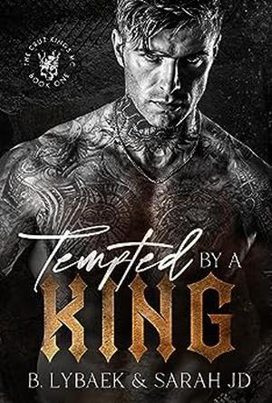 Tempted by a King (The Cruz Kings MC #1)