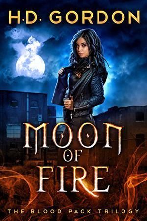 Moon of Fire (The Blood Pack Trilogy #1)