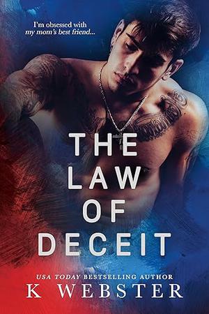 The Law of Deceit (Shameful Secrets #4)