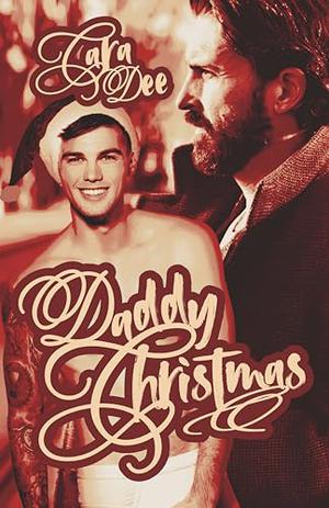 Daddy Christmas by Cara Dee