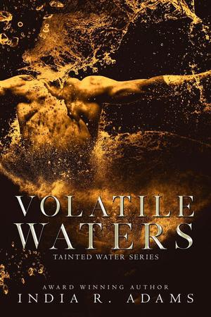 Volatile Waters (Tainted Waters #4)