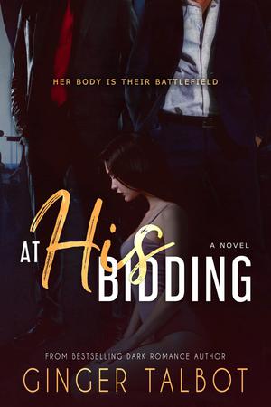 At His Bidding by Ginger Talbot
