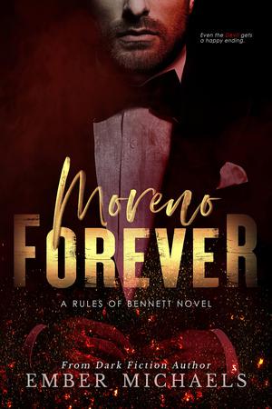 Moreno Forever by Ember Michaels