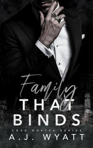 Family that Binds (Cosa Nostra #2)