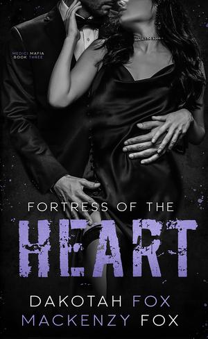 Fortress of the Heart (Medici Mafia #3)