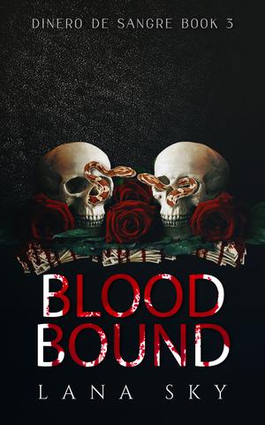 Blood Bound by Lana Sky