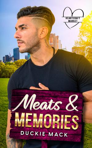 Meats & Memories (Heartcraft Market #2)