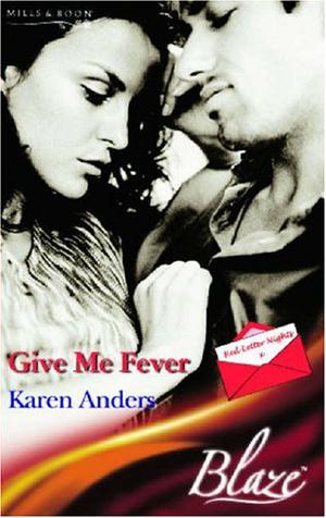 Give Me Fever (Red Letter Nights #2)