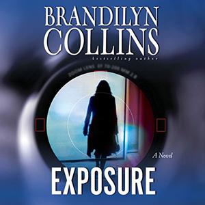 Exposure by Brandilyn Collins, Laural Merlington