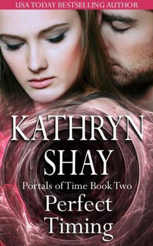 Perfect Timing (Portals of Time #2)