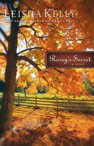 Rorey's Secret (Country Road Chronicles #1)