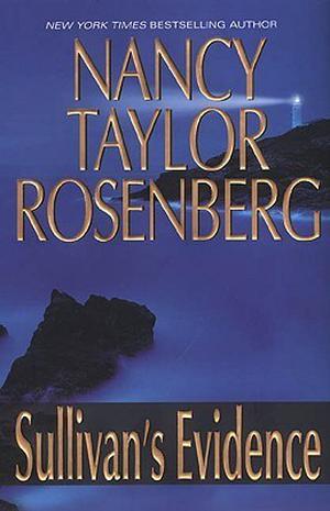 Sullivan's Evidence by Nancy Taylor Rosenberg