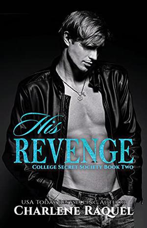 His Revenge (Secret Society #2)