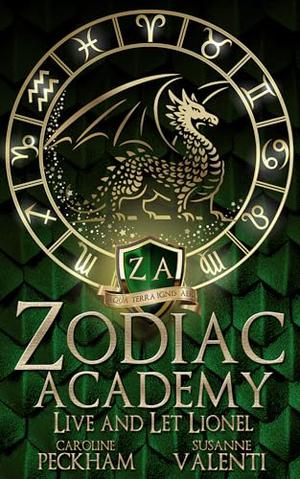 Zodiac Academy: Live And Let Lionel (Zodiac Academy #1)
